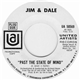 Jim & Dale - Past The State Of Mind / Serena